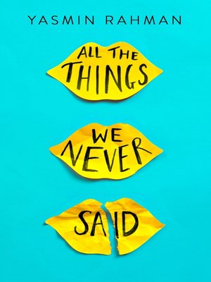cover image of All the Things We Never Said